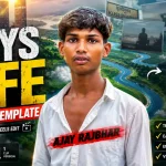 Boys Life CapCut Template